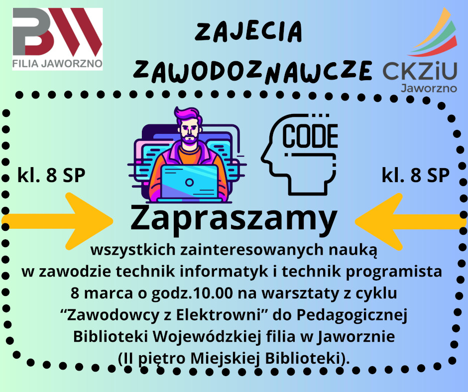 Plakat promujący zajęcia zawodoznawcze